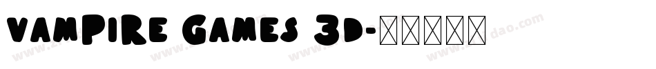Vampire Games 3D字体转换